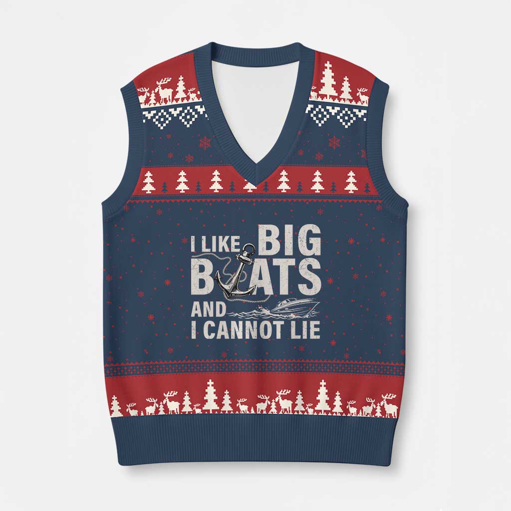 I Like Big Boats And I Cannot Lie V-Neck Knit Sweater Vest Funny Boating Cruise Ship TS11 Navy Red Print Your Wear