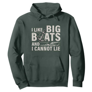I Like Big Boats And I Cannot Lie Hoodie Funny Boating Cruise Ship TS11 Dark Forest Green Print Your Wear