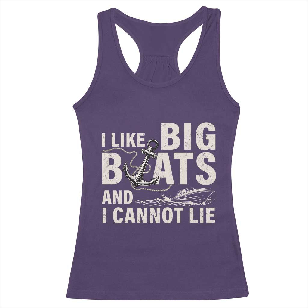I Like Big Boats And I Cannot Lie Racerback Tank Top Funny Boating Cruise Ship TS11 Purple Print Your Wear