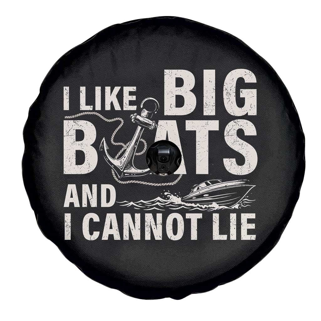 I Like Big Boats And I Cannot Lie Spare Tire Cover Funny Boating Cruise Ship TS11 Print Your Wear