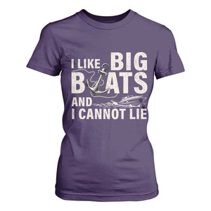 I Like Big Boats And I Cannot Lie T Shirt For Women Funny Boating Cruise Ship TS11 Purple Print Your Wear