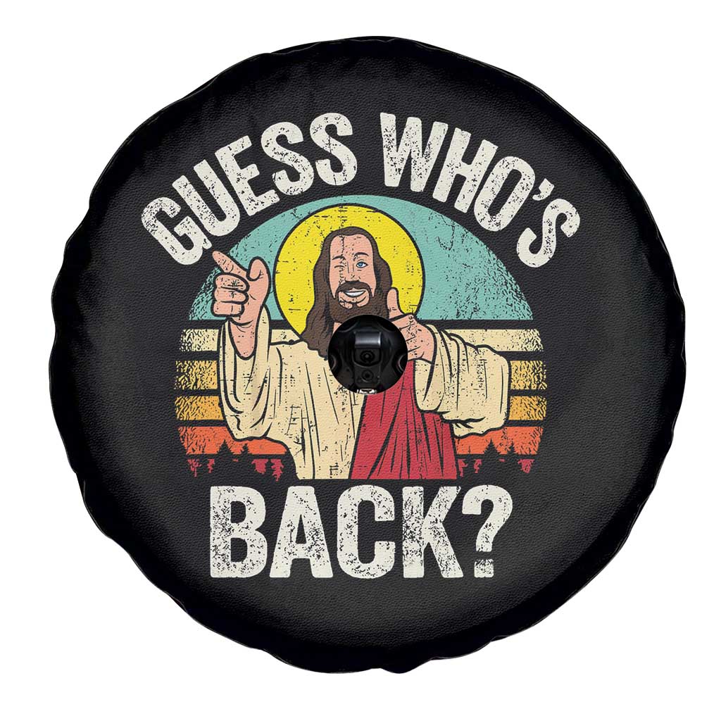 Funny Guess Who Is Back Jesus Easter Christian Spare Tire Cover TS11 Print Your Wear