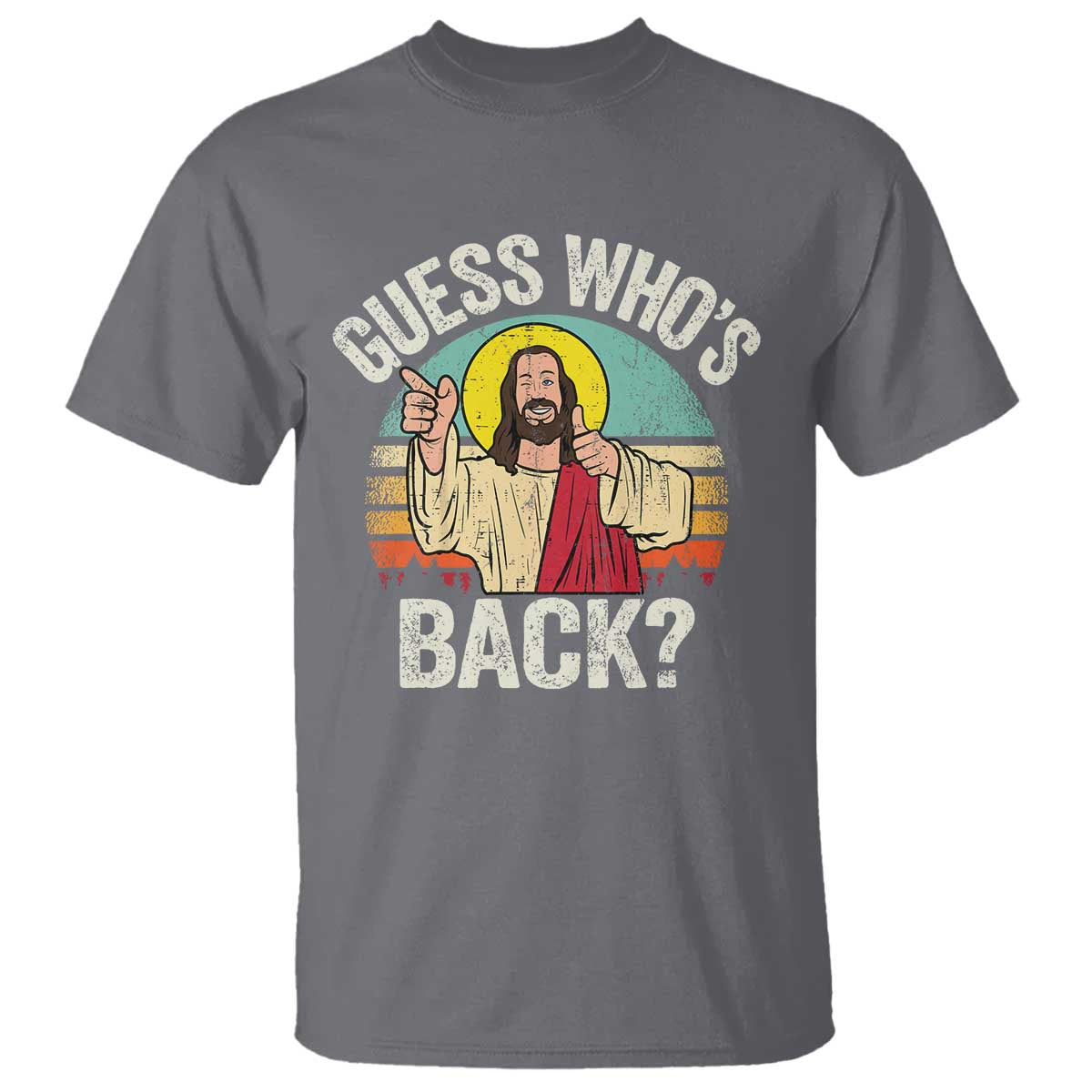 Funny Guess Who Is Back Jesus Easter Christian T Shirt TS11 Charcoal Print Your Wear