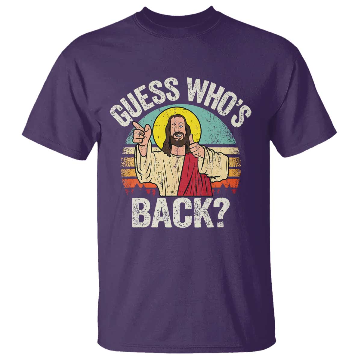 Funny Guess Who Is Back Jesus Easter Christian T Shirt TS11 Purple Print Your Wear