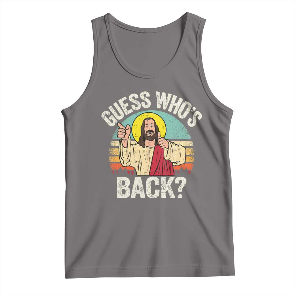 Funny Guess Who Is Back Jesus Easter Christian Tank Top TS11 Deep Heather Print Your Wear