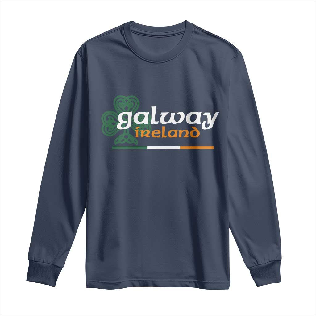 Galway Ireland Long Sleeve Shirt Irish City Souvenir St Patricks Day Celtic Shamrock TS11 Navy Print Your Wear