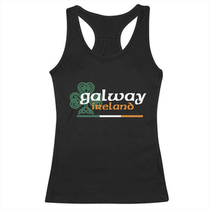 Galway Ireland Racerback Tank Top Irish City Souvenir St Patricks Day Celtic Shamrock TS11 Black Print Your Wear