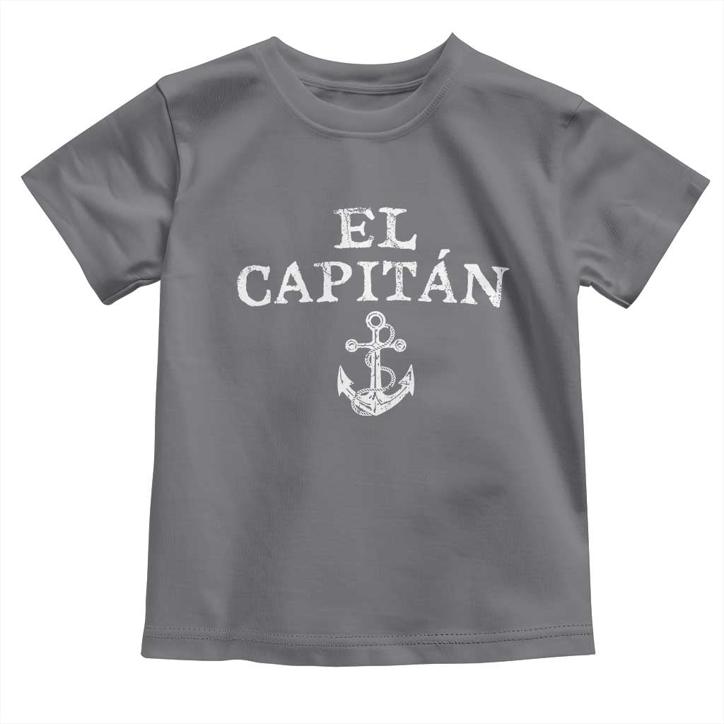 El Capitan Toddler T Shirt Funny Boat Captain Vintage Anchor TS11 Charcoal Print Your Wear