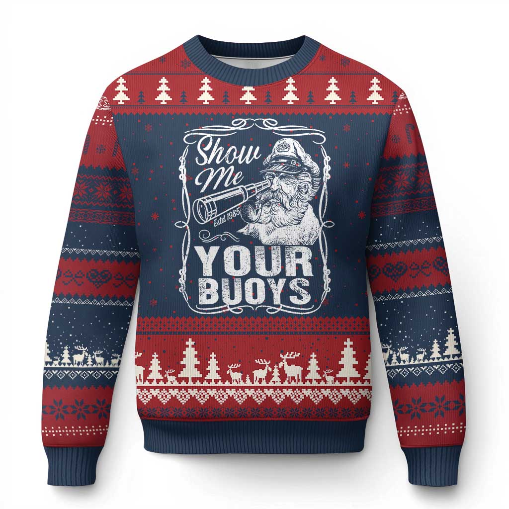 Show Me Your Bouys Ugly Christmas Sweater Funny Pontoon Boat Captain TS11 Navy Red Print Your Wear