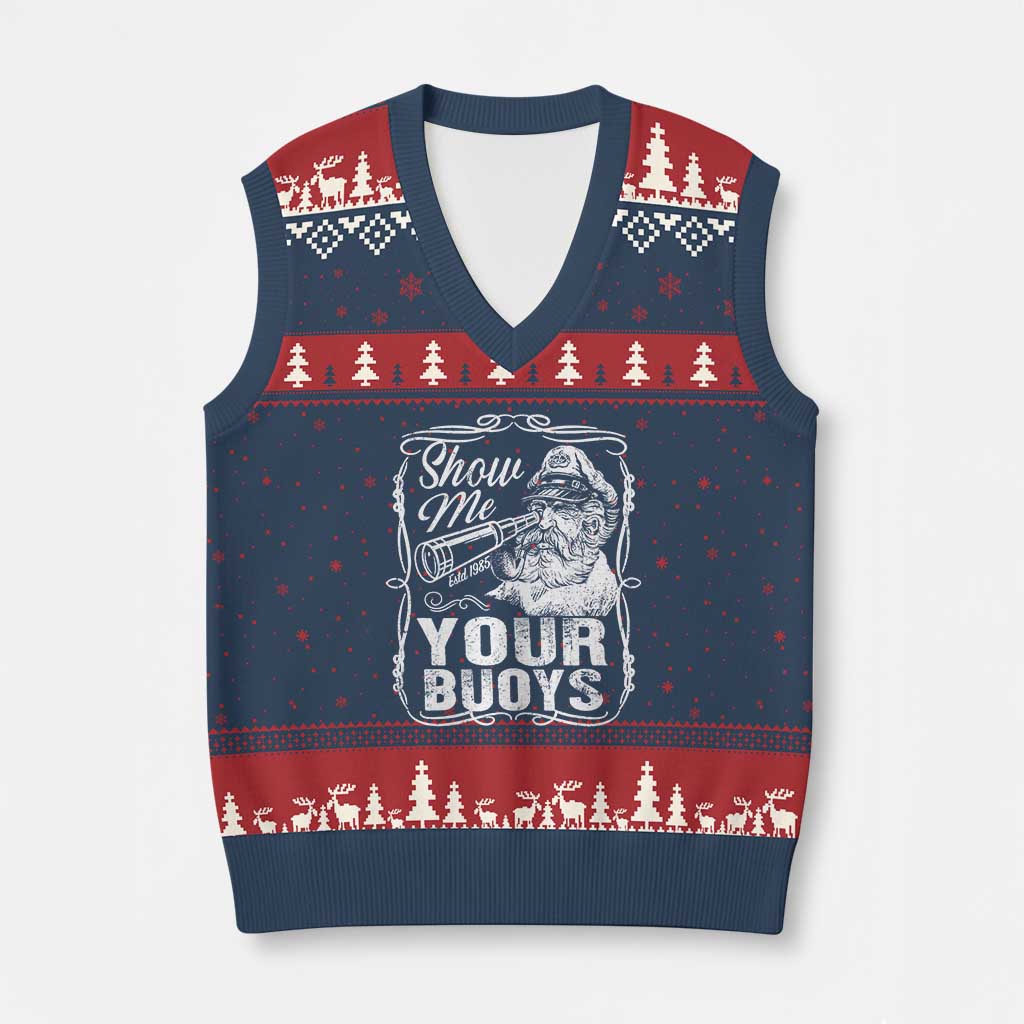 Show Me Your Bouys V-Neck Knit Sweater Vest Funny Pontoon Boat Captain TS11 Navy Red Print Your Wear