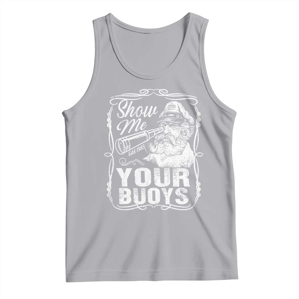 Show Me Your Bouys Tank Top Funny Pontoon Boat Captain TS11 Athletic Heather Print Your Wear