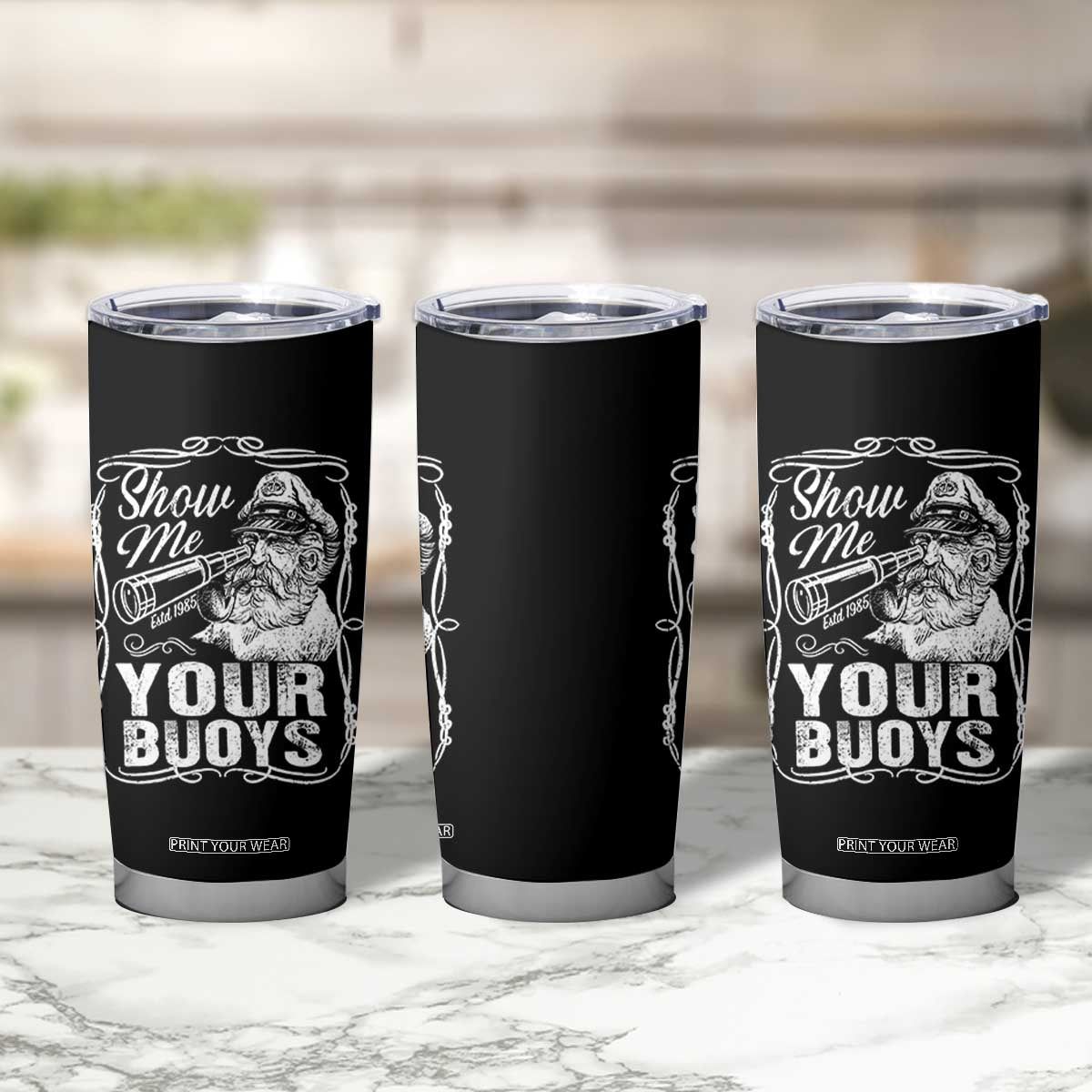 Show Me Your Bouys Tumbler Cup Funny Pontoon Boat Captain TS11 Print Your Wear
