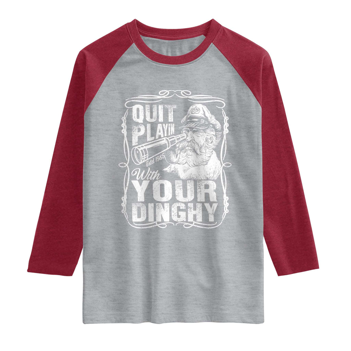 Quit Playin With Your Dinghy Raglan Shirt Funny Pontoon Boat Captain TS11 Heather Gray Heather Red Print Your Wear