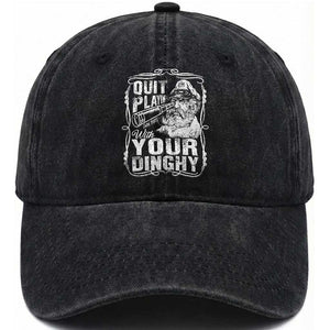 Quit Playin With Your Dinghy Washed Cotton Baseball Cap Funny Pontoon Boat Captain TS11 Washed Cap Universal Fit Black Print Your Wear
