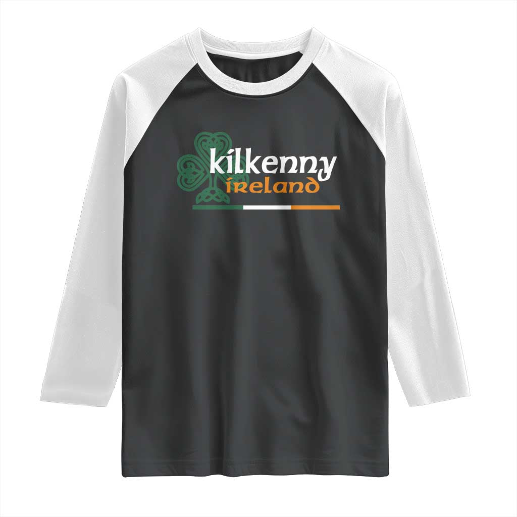 Kilkenny Ireland Raglan Shirt Irish City Souvenir St Patricks Day Celtic Shamrock TS11 Black White Print Your Wear