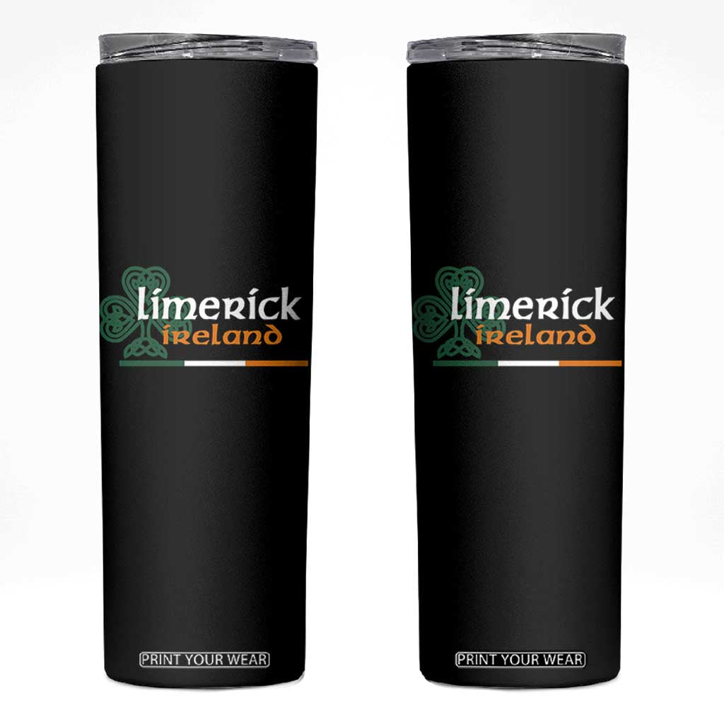 Limerick Ireland Skinny Tumbler Irish City Souvenir St Patricks Day Celtic Shamrock TS11 Black Print Your Wear