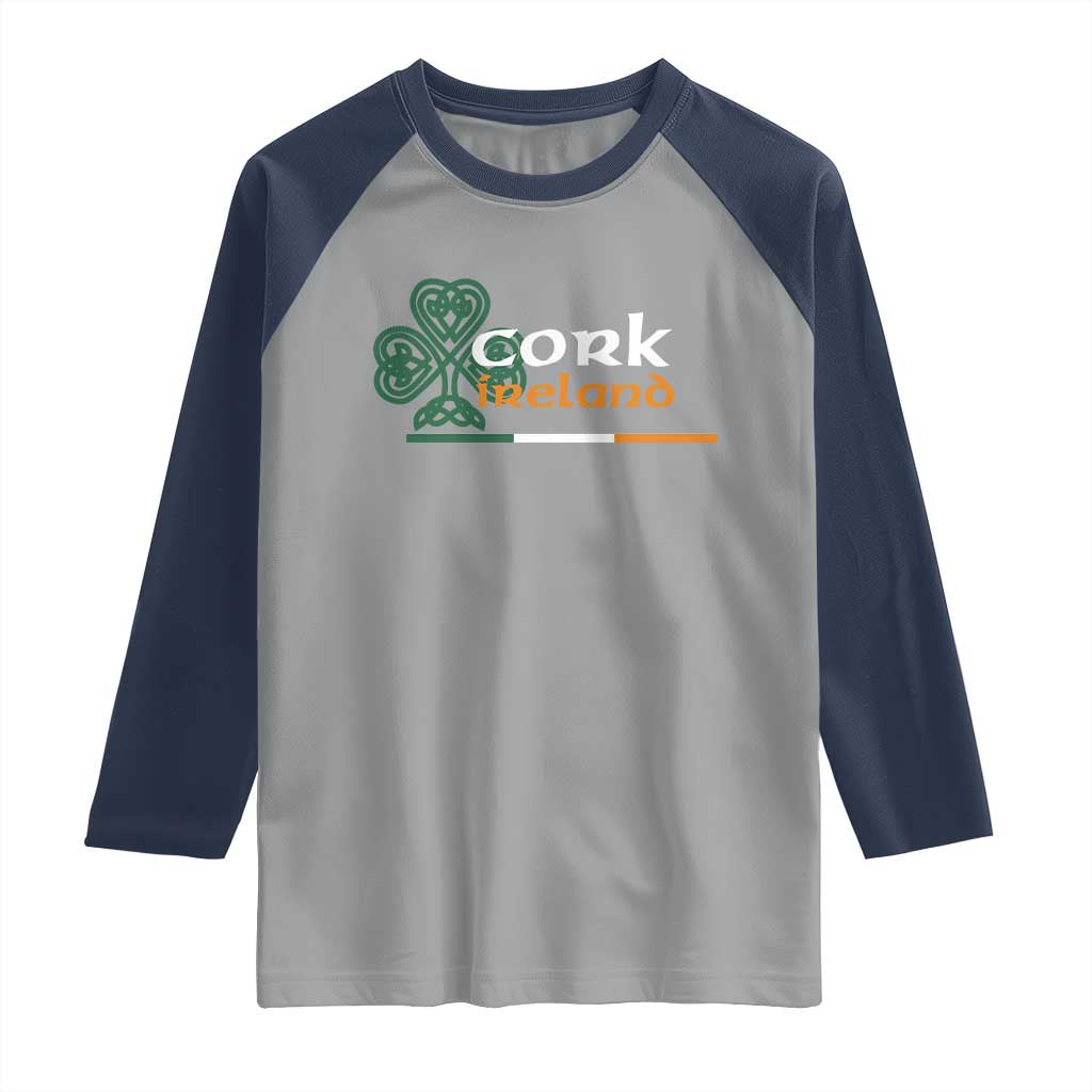 Cork Ireland Raglan Shirt Irish City Souvenir St Patricks Day Celtic Shamrock TS11 Sport Gray Navy Print Your Wear