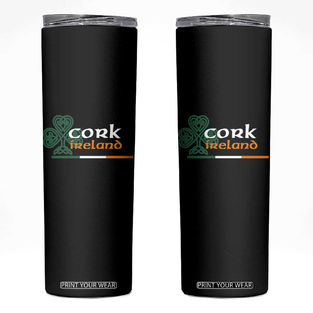 Cork Ireland Skinny Tumbler Irish City Souvenir St Patricks Day Celtic Shamrock TS11 Black Print Your Wear