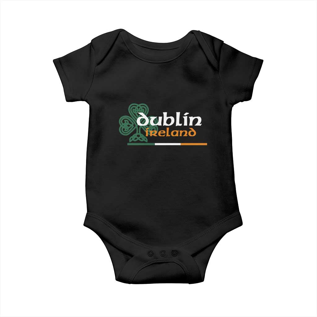 Dublin Ireland Baby Onesie Irish City Souvenir St Patricks Day Celtic Shamrock TS11 Black Print Your Wear