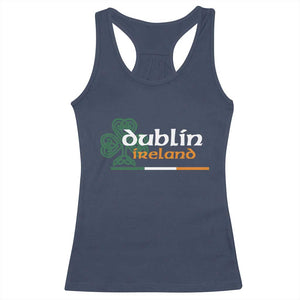 Dublin Ireland Racerback Tank Top Irish City Souvenir St Patricks Day Celtic Shamrock TS11 Navy Print Your Wear