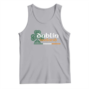 Dublin Ireland Tank Top Irish City Souvenir St Patricks Day Celtic Shamrock TS11 Athletic Heather Print Your Wear