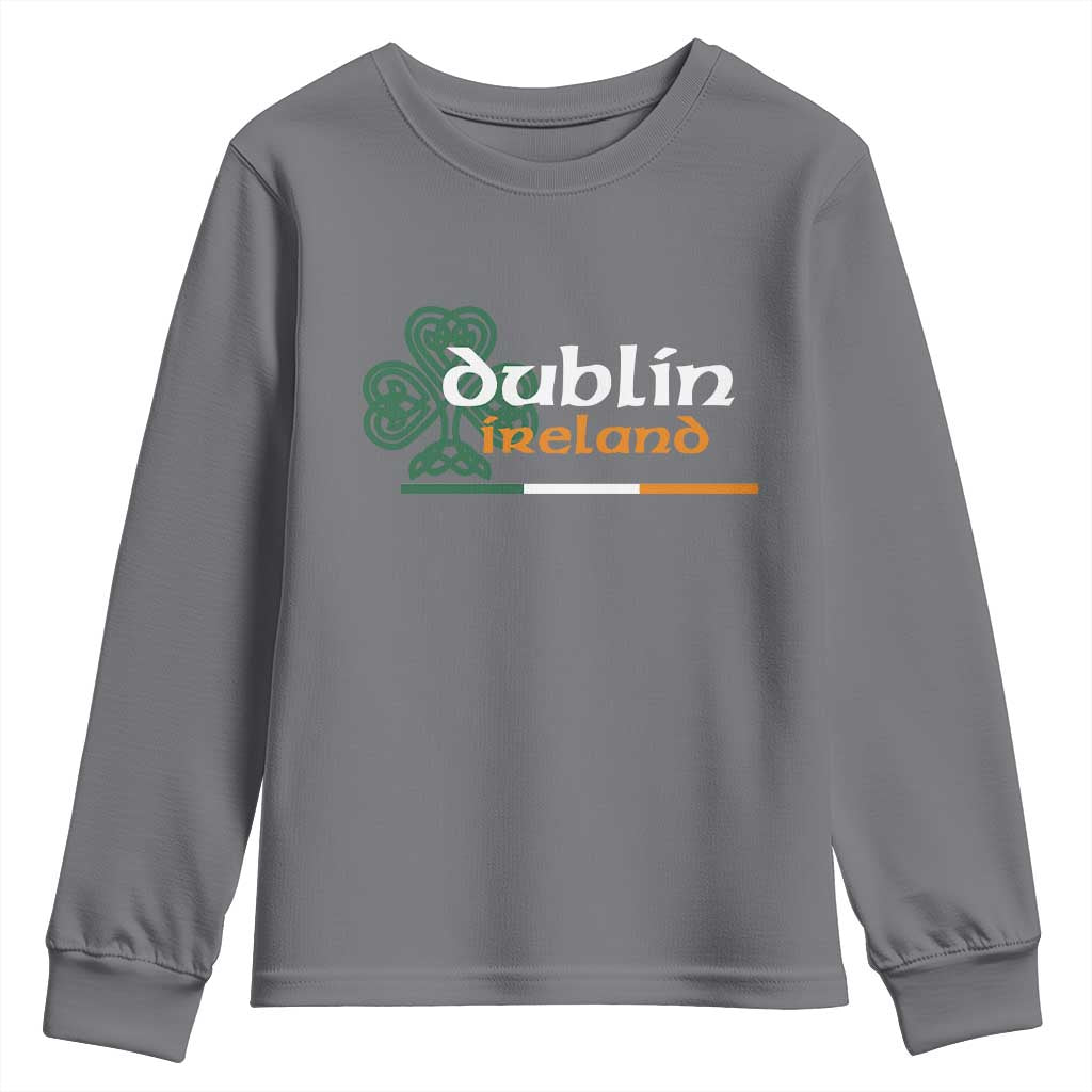 Dublin Ireland Youth Sweatshirt Irish City Souvenir St Patricks Day Celtic Shamrock TS11 Charcoal Print Your Wear