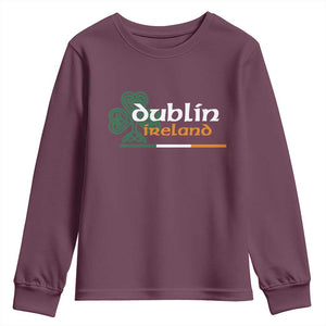 Dublin Ireland Youth Sweatshirt Irish City Souvenir St Patricks Day Celtic Shamrock TS11 Maroon Print Your Wear