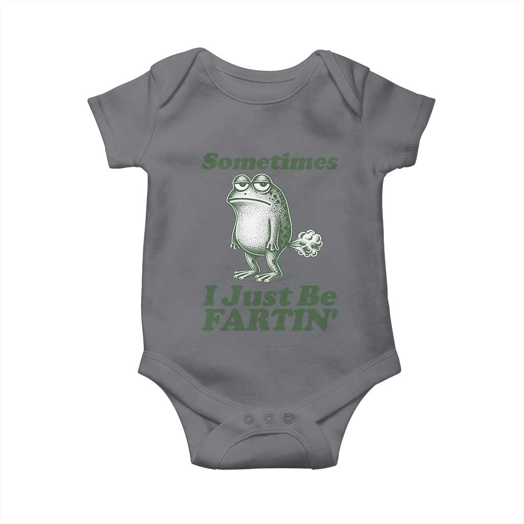 Sometimes I Just Be Fartin Funny Frog Baby Onesie TS11 Charcoal Print Your Wear
