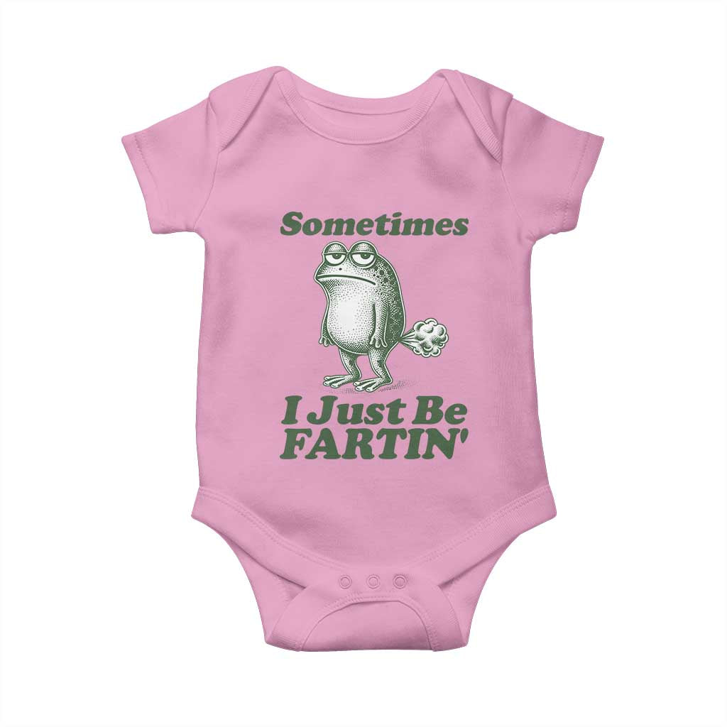 Sometimes I Just Be Fartin Funny Frog Baby Onesie TS11 Light Pink Print Your Wear