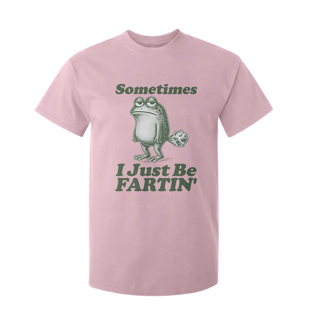 Sometimes I Just Be Fartin Funny Frog T Shirt For Kid TS11 Light Pink Print Your Wear