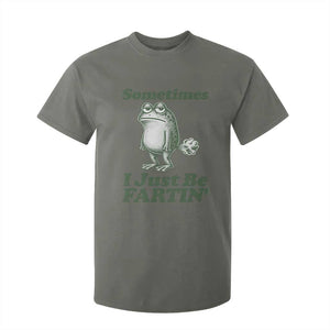 Sometimes I Just Be Fartin Funny Frog T Shirt For Kid TS11 Military Green Print Your Wear