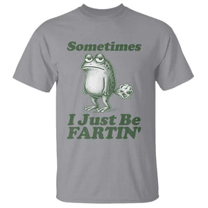 Sometimes I Just Be Fartin Funny Frog T Shirt TS11 Sport Gray Print Your Wear