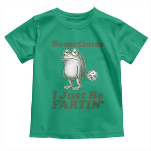 Sometimes I Just Be Fartin Funny Frog Toddler T Shirt TS11 Irish Green Print Your Wear