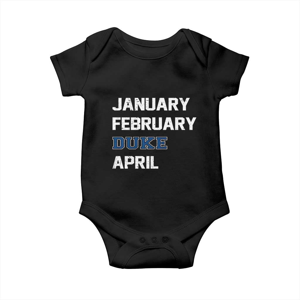 January February Duke April Baby Onesie Basketball Game Day TS11 Black Print Your Wear