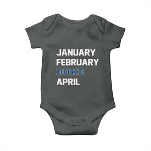 January February Duke April Baby Onesie Basketball Game Day TS11 Dark Heather Print Your Wear