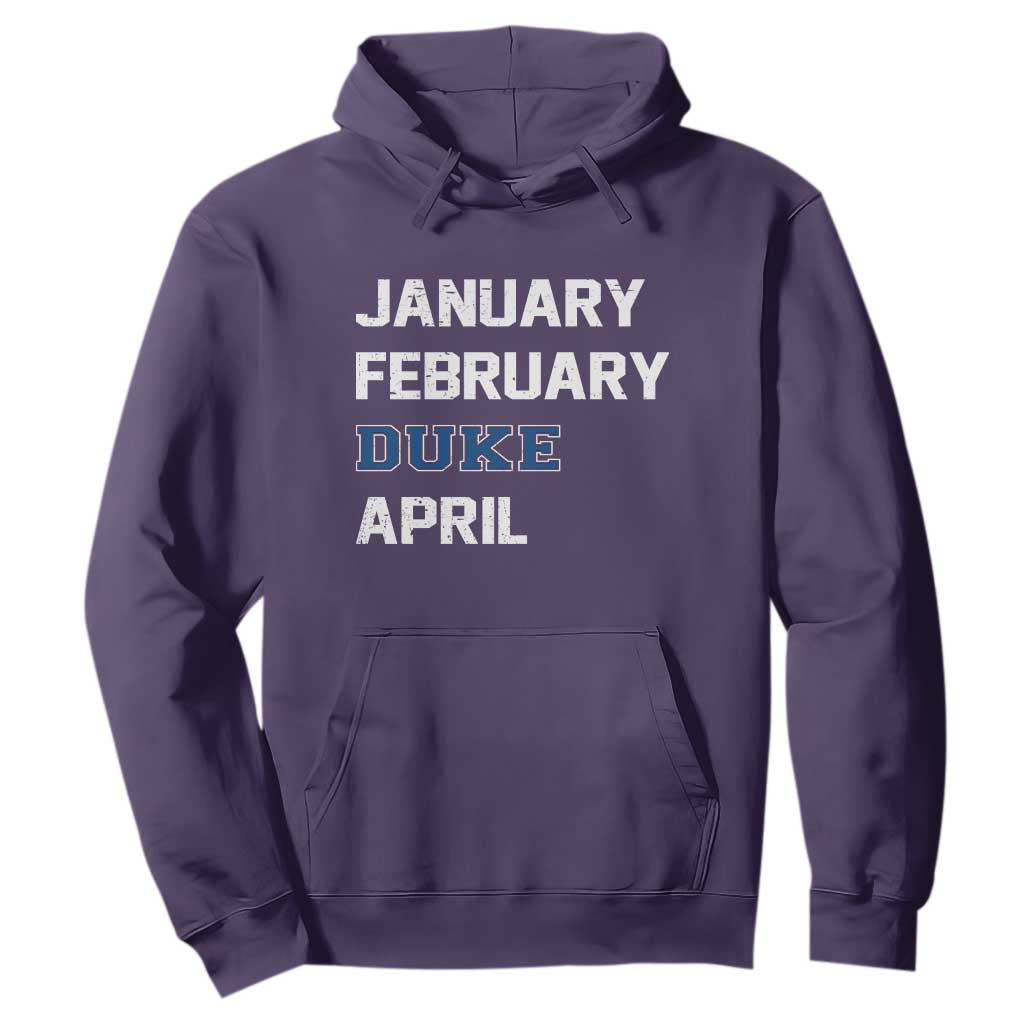 January February Duke April Hoodie Basketball Game Day TS11 Purple Print Your Wear