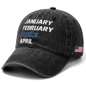 January February Duke April Washed Cotton Baseball Cap Basketball Game Day TS11 Print Your Wear