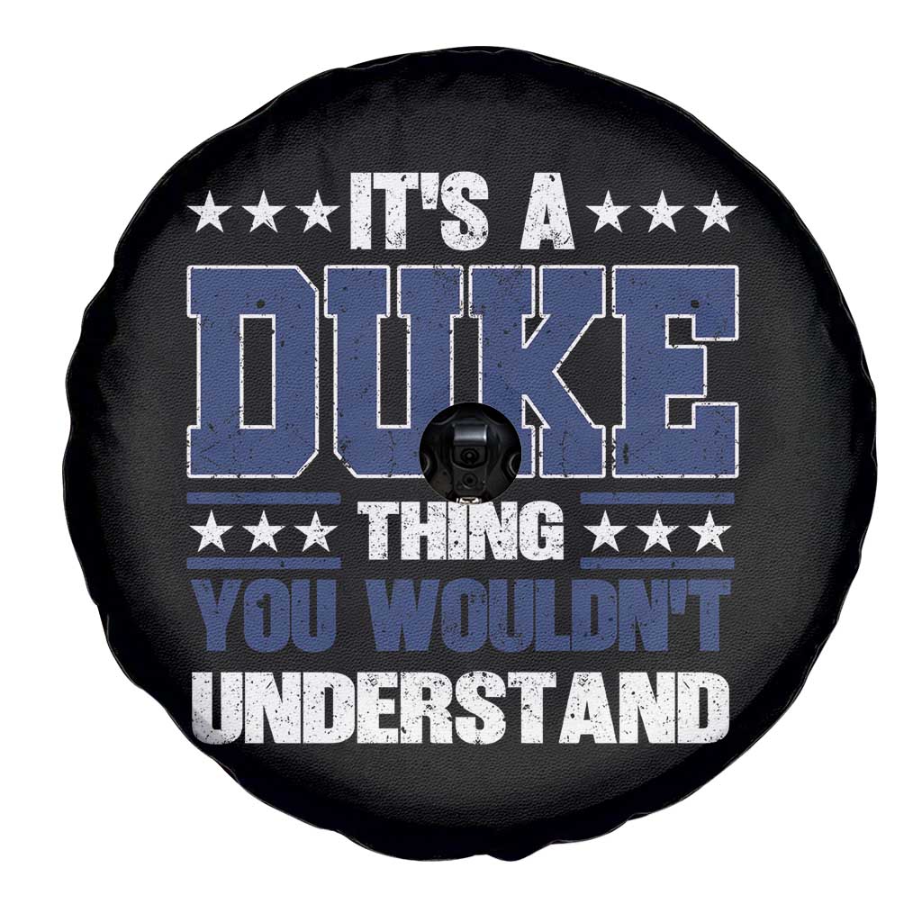Its A Duke Thing You Wouldn't Understand Spare Tire Cover Funny Family Name TS11 Print Your Wear