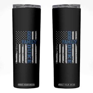 God Family Duke Skinny Tumbler Blue Game Day Vintage American Flag TS11 Black Print Your Wear