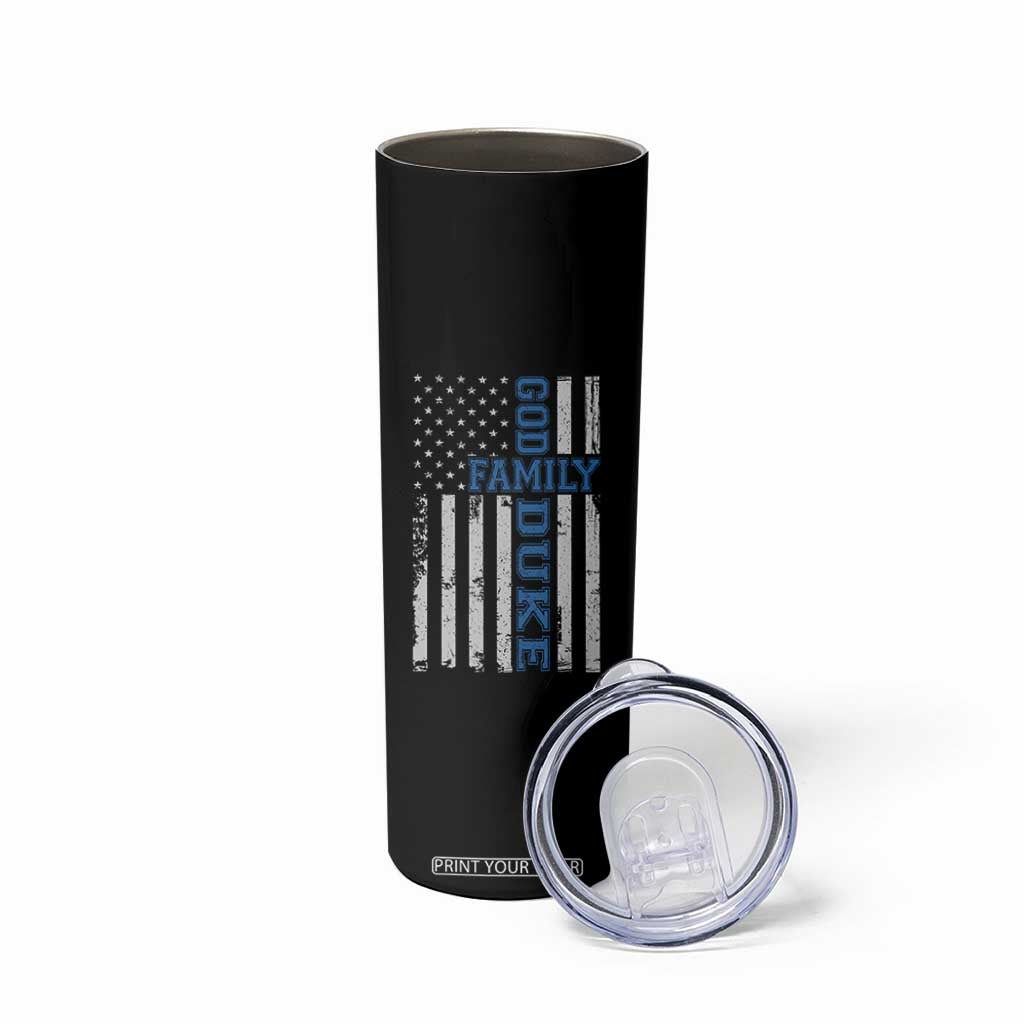 God Family Duke Skinny Tumbler Blue Game Day Vintage American Flag TS11 Print Your Wear