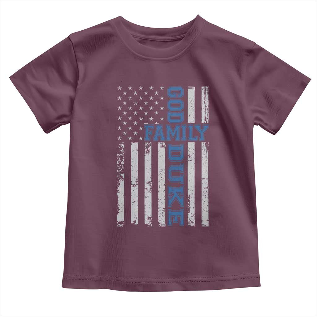 God Family Duke Toddler T Shirt Blue Game Day Vintage American Flag TS11 Maroon Print Your Wear