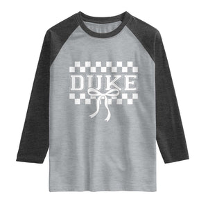 Duke Bold Letters Name Coquette Bow Checkered for Sports Fans Raglan Shirt TS11 Heather Gray Heather Charcoal Print Your Wear