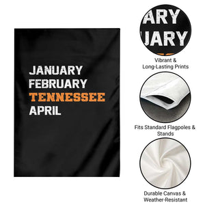 January February Tennessee April Garden Flag Basketball Game Day TS11 Print Your Wear