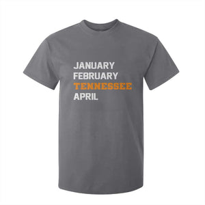 January February Tennessee April T Shirt For Kid Basketball Game Day TS11 Charcoal Print Your Wear