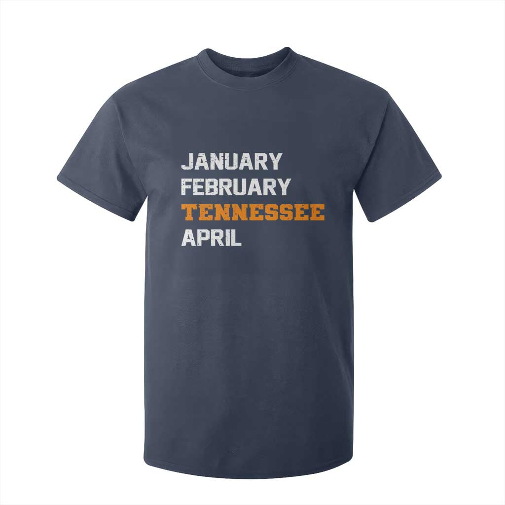January February Tennessee April T Shirt For Kid Basketball Game Day TS11 Navy Print Your Wear