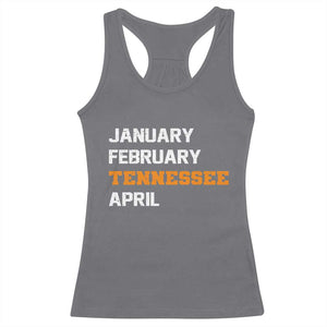 January February Tennessee April Racerback Tank Top Basketball Game Day TS11 Charcoal Print Your Wear