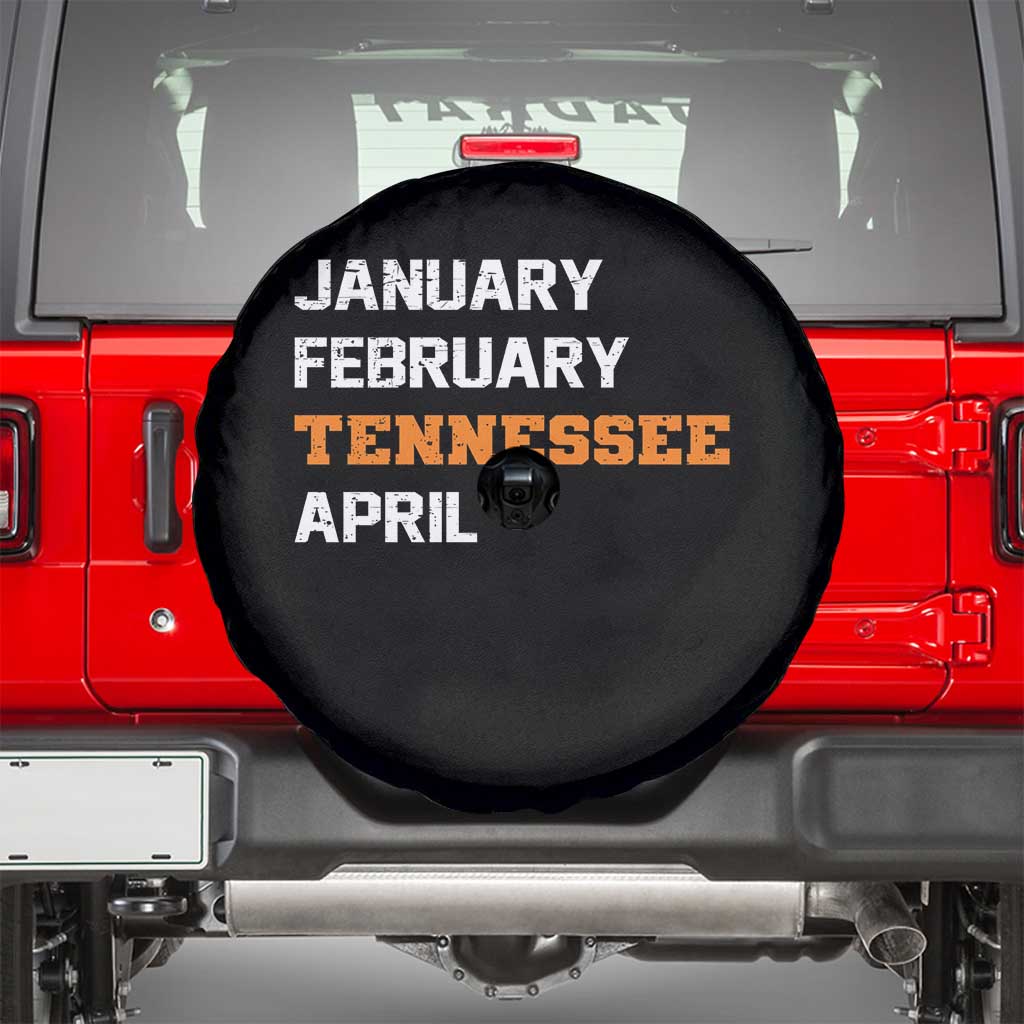 January February Tennessee April Spare Tire Cover Basketball Game Day TS11 Black Print Your Wear