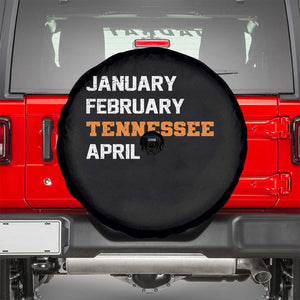 January February Tennessee April Spare Tire Cover Basketball Game Day TS11 Black Print Your Wear