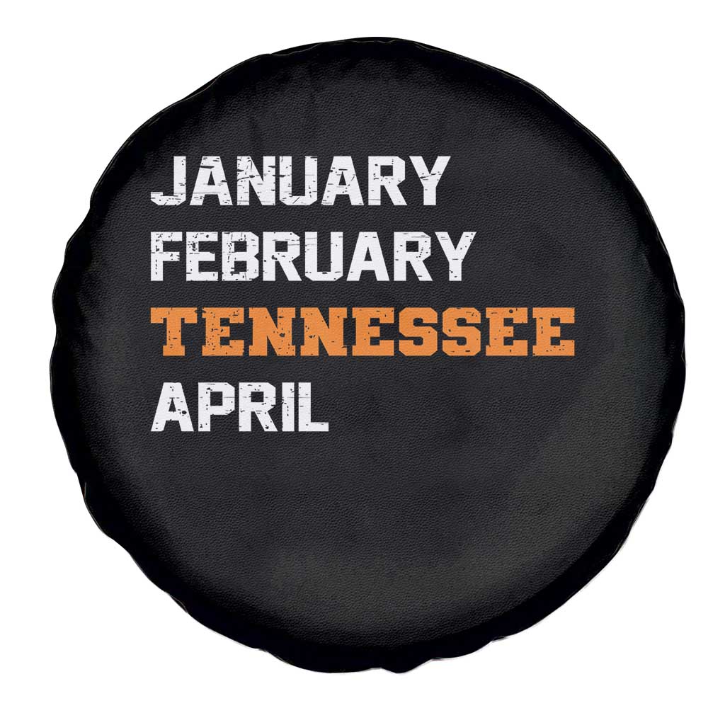 January February Tennessee April Spare Tire Cover Basketball Game Day TS11 Print Your Wear