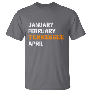 January February Tennessee April T Shirt Basketball Game Day TS11 Charcoal Print Your Wear